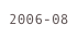 2006-08